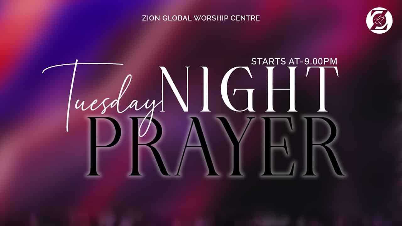 Tuesday Night Prayer